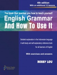 English Grammar And How To Use It