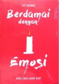 Berdamai Dengan Emosi : Kenali Emosi Hadapi Hidup