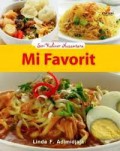 Seri Kuliner Nusantara : Mi Favorit