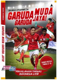 Garuda Muda Garuda Jaya!