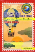 Keliling Dunia Bersama Profesor Trevo 2 Benua Afrika