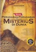 Kuak Peradaban-Peradaban Paling Misterius Di Dunia