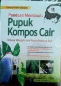 Panduan Membuat Pupuk Kompos Cair