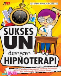 Sukses Un Dengan Hipnoterapi