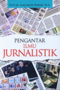 Pengantar Ilmu Jurnalistik