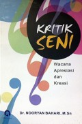 Kritik Seni : Wacana Apresiasi dan Kreasi