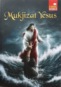 Mukjizat Yesus : Comic Bible