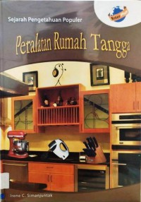 Peralatan Rumah Tangga (Sejarah Pengetahuan Populer)