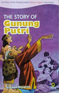 Story Of Gunung Putri