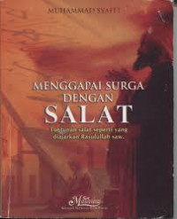 Menggapai Surga Dengan Salat