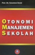 Otonomi Manajemen Sekolah