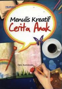 Menulis Kreatif Cerita Anak