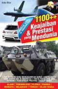 Hanya Ada Di Indonesia : 1100++ Keajaiban & Prestasi Yang Mendunia