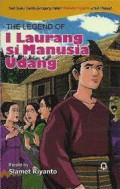 Legend Of I Laurang Si Manusia Udang