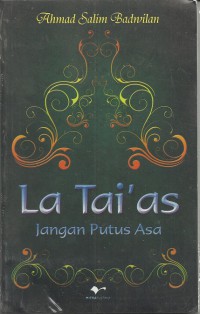 La Taias:Jangan Putus Asa