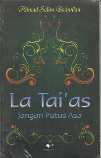 La Taias:Jangan Putus Asa