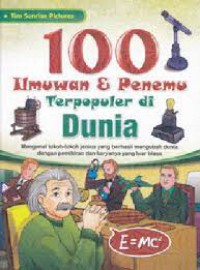 100 Ilmuwan & Penemu Terpopuler Di Dunia