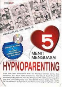 5 Menit Menguasai Hypnoparenting + CD