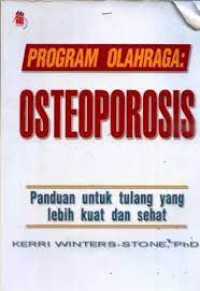 PROGRAM OLAHRAGA : OSTEOPOROSIS