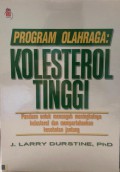 Program Olahraga : Kolesterol Tinggi