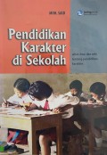 Pendidikan Karakter Di Sekolah