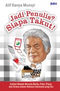 Jadi Penulis? Siapa Takut!