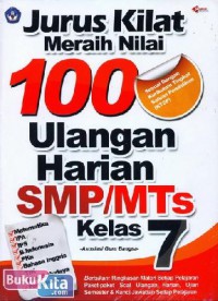 Jurus Kilat Meraih Nilai 100 Ulangan Harian SMP/MTs Kelas 7