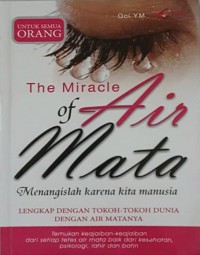 The Miracle Of Air Mata : Menangislah Karena Kita Manusia