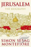 Jerusalem The Biography