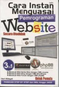 Cara Instan Menguasai Pemrograman Website Secara Otodidak