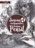 Jagoan Nomor 1 Menggambar Dengan Pensil