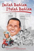 Inilah Dahlan Itulah Dahlan