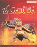 The Joy Of The Garuda : Kisah - Kisah Bijak Dari Negeri Ajaib Tibet