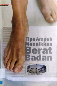 Tips Ampuh Menaikan Berat Badan