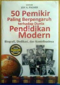 50 Pemikir Palingberpengaruh Terhadap Dunia Pendidikan Modern