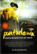 Puntadewa : Kesatria Berdarah Putih Dari Amarta