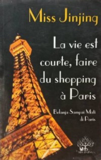 Miss Jinjing : Belanja Sampai Mati Di Paris