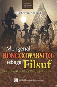 Mengenali Ronggowarsito Sebagai Filsuf