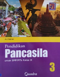 Pendidikan Pancasila 3 Untuk SMP/MTs Kelas IX