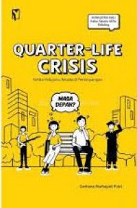 Quarter-life crisis - ketika hidupmu berada di persimpangan