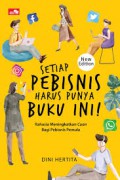 Setiap Pebisnis Harus Punya Buku Ini! : Rahasia Meningkatkan Cuan Bagi Pebisnis Pemula New Edition