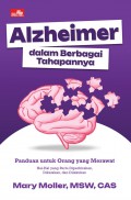 Alzheimer Dalam Setiap Tahapannya