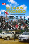 Setahun Di Kongo : Kisah Penugasan Wanita TNI AD Pertama Dalam Misi Perdamaian Dunia PBB