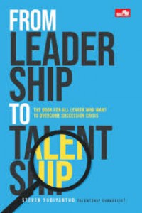 From Leadership To Talentship