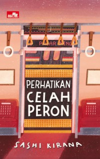 Perhatikan Celah Peron