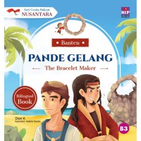 Seri Cerita Rakyat Nusantara Provinsi Banten : Pande Geleng (The Bracelet Maker)