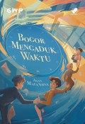 Bogor Mengaduk Waktu