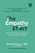 The Empathy Effect : Rahasia Membangun Hubungan Yang Lebih Dalam dan Penuh Makna