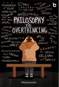 Philosophy of Overthinking