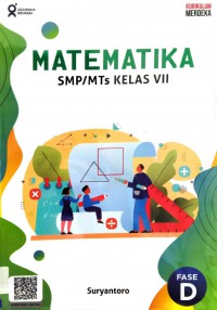 Matematika SMP/MTs Kelas VII Fase D Kurikulum Merdeka